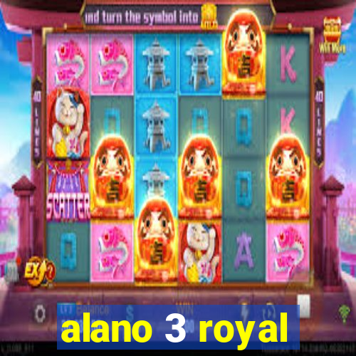 alano 3 royal